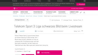 
                            9. Community | Telekom Sport 3 Liga schwarzes Bild beim Livestrea ...