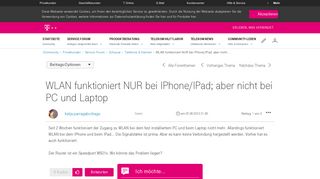 
                            2. Community | WLAN funktioniert NUR bei IPhone/IPad; aber nicht ...