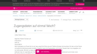 
                            4. Community | Zugangsdaten auf einmal falsch? | Telekom hilft ...