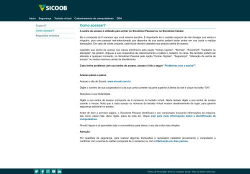 
                            4. Como acessar? - Sicoob