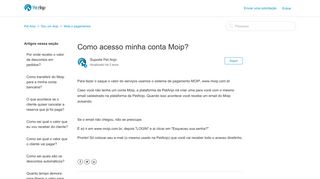 
                            8. Como acesso minha conta Moip? – Pet Anjo