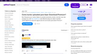 
                            7. Como burlar uploaded para fazer Download Premium? | Yahoo Respostas