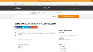 
                            13. como cancelar minha conta Globo.com? - Techtudo-Forum