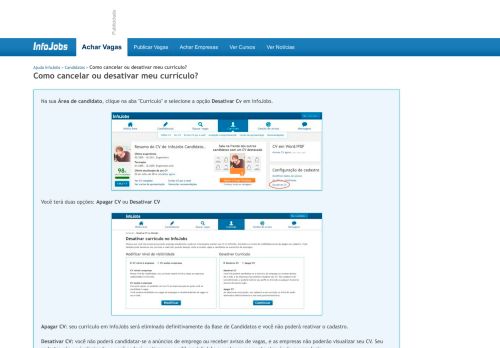 
                            5. Como cancelo ou desativo meu Currículo? - InfoJobs
