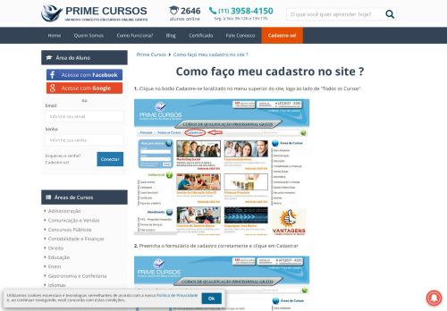 
                            8. Como faço meu cadastro no site ? | Prime Cursos