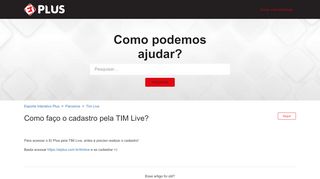 
                            9. Como faço o cadastro pela TIM Live? – Esporte Interativo Plus