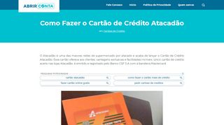 
                            6. Como Fazer o Cartão de Crédito Atacadão - Abrir Conta