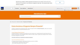 
                            6. Como funciona o Programa Sempre Presente? | Atendimento Itaú