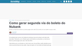 
                            2. Como gerar segunda via do boleto do Nubank – Tecnoblog