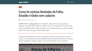 
                            6. Como ler notícias ilimitadas de Folha, Estadão e Globo sem cadastro ...