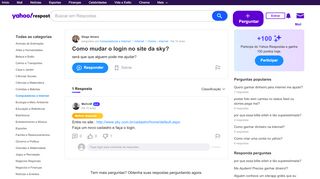 
                            12. Como mudar o login no site da sky? | Yahoo Respostas