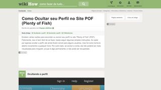 
                            10. Como Ocultar seu Perfil no Site POF (Plenty of Fish) - wikiHow