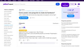 
                            12. Como postar uma pergunta no clube do hardware? | Yahoo Respostas