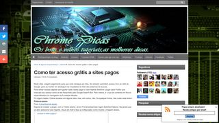 
                            7. Como ter acesso grátis a sites pagos | Chrome Dicas