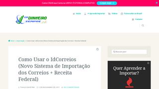 
                            11. Como Usar o IdCorreios (Novo Sistema de Importação dos Correios ...