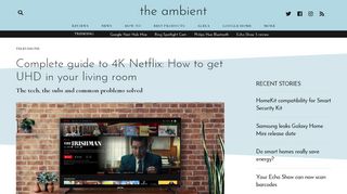 
                            9. Complete guide to 4K Netflix: How to get UHD in your living room