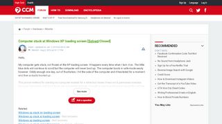 
                            2. Computer stuck at Windows XP loading screen [Solved] - Ccm.net
