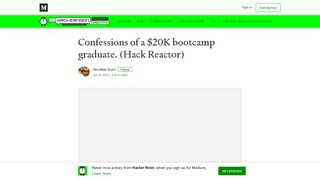 
                            7. Confessions of a $20K bootcamp graduate. (Hack Reactor)