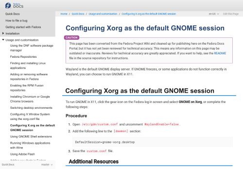 
                            5. Configuring Xorg as the default GNOME session :: Fedora Docs Site