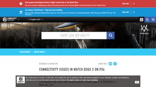 
                            2. Connectivity issues in Watch Dogs 2 on PS4 - Ubisoft Support