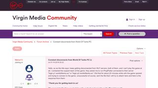 
                            9. Constant disconnects from World Of Tanks PC - Virgin Media Community