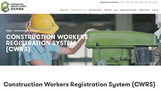 
                            2. Construction Workers Registration System (CWRS)