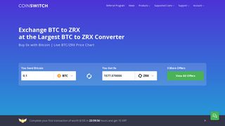 
                            8. Convert BTC to ZRX | 1 BTC = 15894.64 ZRX | Bitcoin to 0x Exchange ...