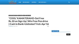
                            6. COOL*KAMATERAHO-Get Free Rs.10 on Sign Up | Win Free Pen drive