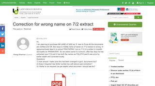 
                            10. Correction for wrong name on 7/2 extract - Lawyersclubindia