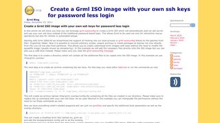 
                            8. Create a Grml ISO image with your own ssh keys for password less login