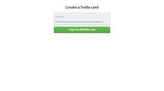 
                            2. Create a new Trello card