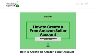 
                            8. Create an Amazon Seller Account for Free (Save $39.99 a Month)