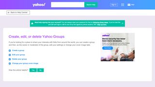 
                            2. Create, edit, or delete Yahoo Groups | Yahoo Help - SLN2432