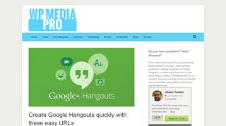 
                            10. Create Google Hangouts quickly with these easy URLs - WP Media Pro