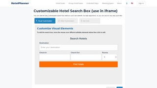 
                            4. Create your own Hotel Search box by HotelPlanner.com