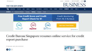 
                            13. Credit Bureau Singapore resumes online service for credit report ...