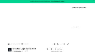 
                            2. Crossfire Login Screen Mod by NotoriousRay on DeviantArt