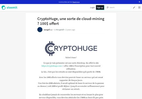
                            9. CryptoHuge, une sorte de cloud-mining ? 100$ offert — Steemit
