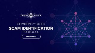 
                            4. CryptoPolice - Community based scam identification protocol