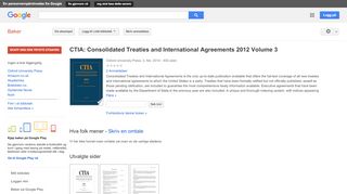 
                            12. CTIA: Consolidated Treaties and International Agreements 2012 - Resultat for Google Books