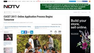 
                            12. CUCET 2017: Online Application Process Begins Tomorrow - NDTV.com
