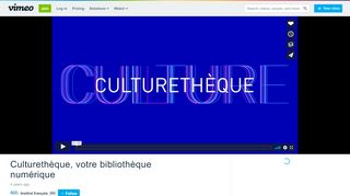 
                            12. Culturethèque, votre bibliothèque numérique on Vimeo