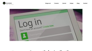 
                            7. Cum poți pierde clienți cu pagina de Login - THE BRANDWEBBERS