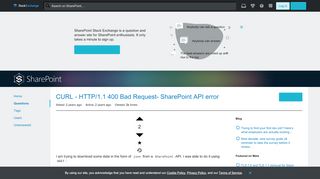 
                            6. CURL - HTTP/1.1 400 Bad Request- SharePoint API error - SharePoint ...