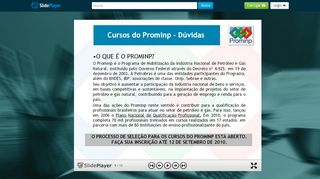 
                            3. Cursos do Prominp - Dúvidas O QUE É O PROMINP? O Prominp é o ...