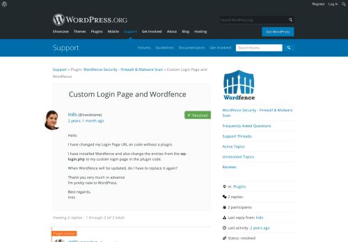 
                            2. Custom Login Page and Wordfence | WordPress.org