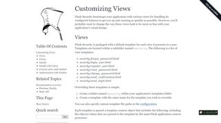 
                            2. Customizing Views — Flask-Security 3.0.0 documentation