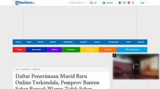 
                            7. Daftar Penerimaan Murid Baru Online Terkendala, Pemprov Banten ...