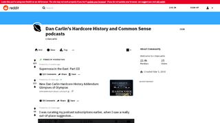 
                            10. Dan Carlin's Hardcore History and Common Sense podcasts - Reddit