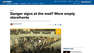 
                            9. Danger signs at the mall? More empty storefronts - CNBC.com